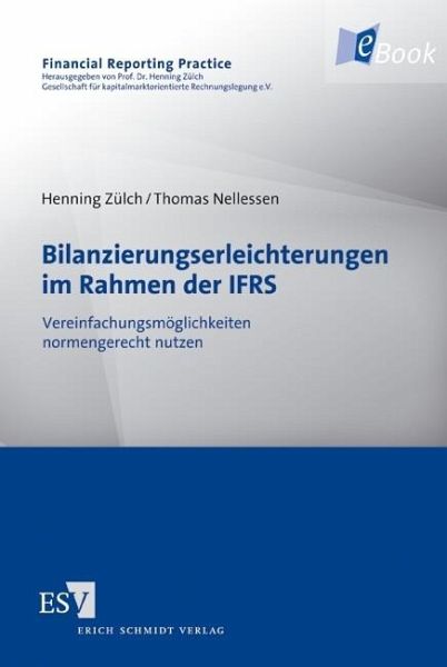 Bilanzierungserleichterungen im Rahmen der IFRS (eBook, PDF)