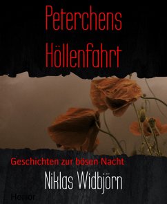 Peterchens Höllenfahrt (eBook, ePUB) - Widbjörn, Niklas