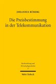 Die Preisbestimmung in der Telekommunikation (eBook, PDF)
