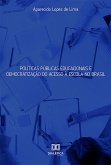 Políticas Públicas Educacionais e Democratização do Acesso à Escola no Brasil (eBook, ePUB)