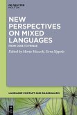 New Perspectives on Mixed Languages (eBook, PDF)