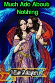 Much Ado About Nothing - William Shakespeare (eBook, ePUB) Much Ado About Nothing - William Shakespeare (eBook, ePUB)