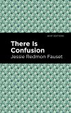 There is Confusion (eBook, ePUB)
