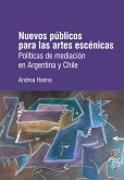 Nuevos públicos para las artes escénicas (eBook, ePUB)