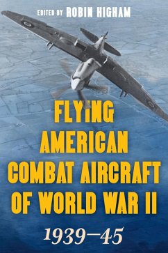 Cover Flying American Combat Aircraft of World War II (eBook, ePUB)