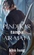 Pendekar Tanpa Air Mata (eBook, ePUB) - Bild 1