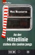 An der Mittellinie stehen die coolen... - Bild 1