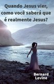 Quando Jesus vier, como você saberá que é realmente Jesus? (eBook, ePUB)