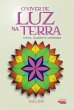 O viver de luz na Terra (eBook, ePUB) - Bild 1