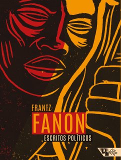 Escritos políticos (eBook, ePUB) - Fanon, Frantz