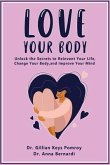 LOVE YOUR BODY (eBook, ePUB) LOVE YOUR BODY (eBook, ePUB)