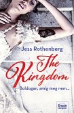 The Kingdom - Boldogan, amíg meg nem… (eBook, ePUB)