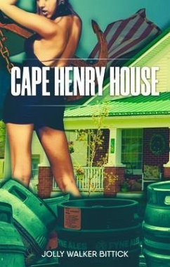 CAPE HENRY HOUSE (eBook, ePUB) - Bittick, Jolly Walker