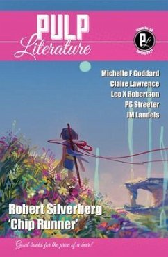 Pulp Literature Spring 2021 (eBook, ePUB) - Silverberg, Robert; Landels, Jm; Anastasiou, Mel