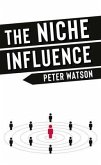 The Niche Influence (eBook, ePUB)