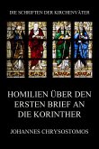 Homilien über den ersten Brief an die Korinther (eBook, ePUB)