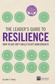 The Leader's Guide to Resilience (eBook, ePUB)