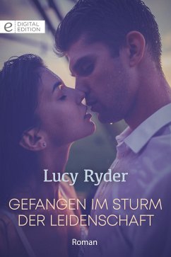 Gefangen im Sturm der Leidenschaft (eBook, ePUB) - Ryder, Lucy