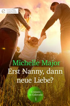 Erst Nanny, dann neue Liebe? (eBook, ePUB) - Major, Michelle