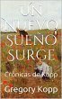 Un Nuevo Sueño Surge (Crónicas de... - Bild 1