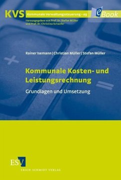 Kommunale Kosten- und Leistungsrechnung (eBook, PDF) - Isemann, Rainer; Müller, Christian; Müller, Stefan