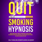 Quit Smoking Hypnosis (eBook, ePUB)