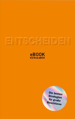 Entscheiden (eBook, ePUB) - Krogerus, Mikael; Tschäppeler, Roman