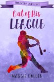 Out of His League (Briarwood High, #1) (eBook, ePUB)