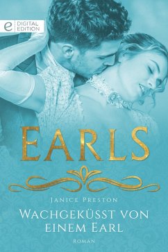 Wachgeküsst von einem Earl (eBook, ePUB) - Preston, Janice