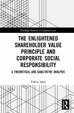 The Enlightened Shareholder Value Principle and Corporate Social Responsibility (eBook, PDF)