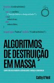 Algoritmos de Destruição em Massa (eBook, ePUB)