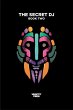 The Secret DJ: Book Two (eBook, ePUB) - Bild 1