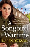 A Songbird in Wartime (eBook, ePUB)