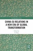 China-EU Relations in a New Era of Global Transformation (eBook, ePUB)