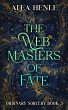 The Webmasters of Fate (Ordinary... - Bild 1