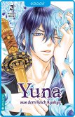 Yuna aus dem Reich Ryukyu 03 (eBook, ePUB)