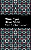 Mine Eyes Have Seen (eBook, ePUB)