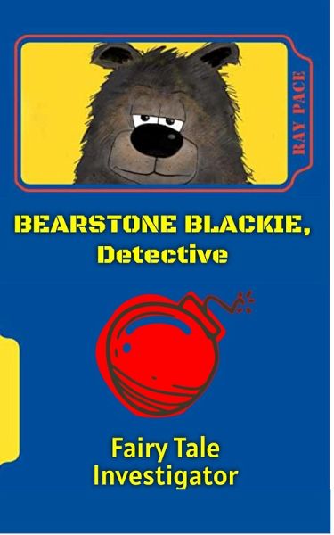 Bearstone Blackie, Detective (eBook, ePUB) Bearstone Blackie, Detective (eBook, ePUB)