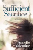 Sufficient Sacrifice (eBook, ePUB) Sufficient Sacrifice (eBook, ePUB)