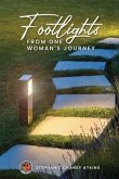 Footlights from One Woman's Journey (eBook, ePUB)