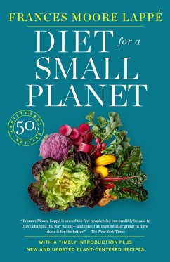 Diet for a Small Planet (Revised and Updated) (eBook, ePUB) - Lappé, Frances Moore