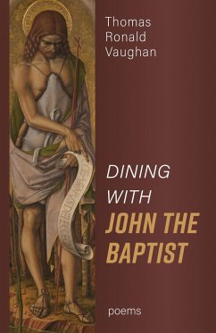 Dining With John the Baptist: Poems (eBook, ePUB)