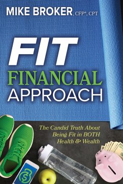 Fit Financial Approach (eBook, ePUB) - Broker, Mike
