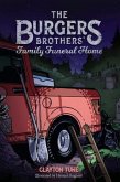 The Burgers Brothers' Family Funeral Home (eBook, ePUB)