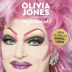 Ungeschminkt: Mein schrilles Doppelleben (MP3-Download) - Jones, Olivia; Obschinsky, Lena