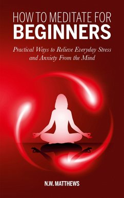 Cover How To Meditate For Beginners (eBook, ePUB)