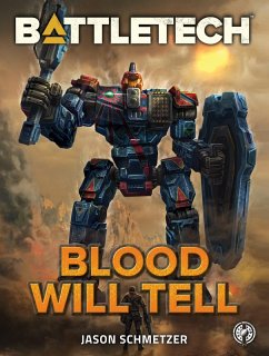 Cover BattleTech: Blood Will Tell (eBook, ePUB)