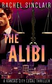 The Alibi (Kansas City Legal Thrillers, #7) (eBook, ePUB)