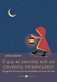 O que se esconde sob um chapéu vermelho? (eBook, ePUB)