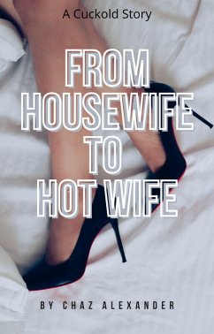 Cover From Housewife to Hot Wife (eBook, ePUB)
